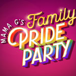 mama g's family pride party 2020